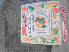 Kochen für Babys und Kleinkinder : über 200 gesunde, schnelle und einfache Rezep
