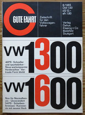 Gute Fahrt 08/65 VW 1300, VW