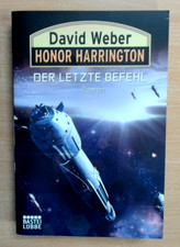Honor Harrington: Der letzte Befehl - David Weber   (Guter Zustand)