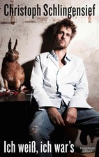 Ich weiß, ich war's | Christoph Schlingensief | Buch | 292 S. | Deutsch | 2012