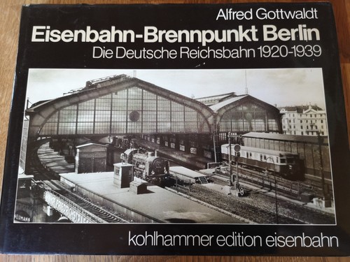 Eisenbahn brennpunkt berlin - eisenbahn-brennpunkt,