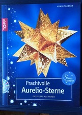 Bastelbuch Weihnachten Prachtvolle Aurelio-Sterne, Täubner