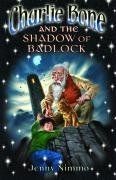 Charlie Bone and the Shadow of Badlock von Jenny Nimmo | Buch | Zustand sehr gut