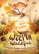 Yvonne Schneide Wilma Waldfee