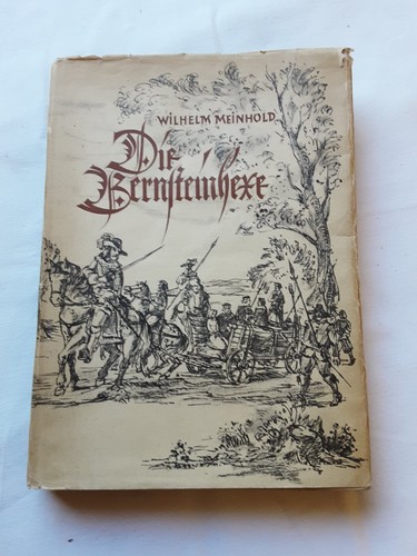Die bernsteinhexe wilhelm - die,