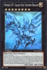 Number 107: Galaxy-Eyes Tachyon Dragon (V.6) LTGY-EN044 Ghost Rare Amerikanisch