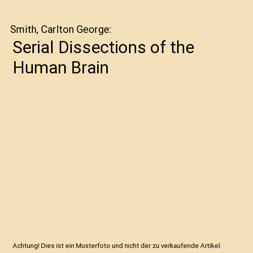 Serial dissections the - of,