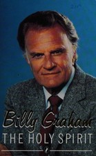 The Holy Spirit : Activating God's Power in Your Life Paperback B