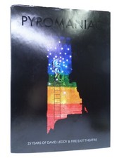 PYROMANIAC: 25 YEARS OF DAVID