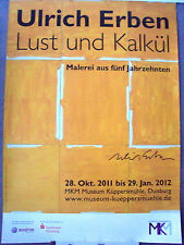ULRICH ERBEN - HANDSIGNIERT - Ausstellungsplakat - 2012 - Museum Küppersmühle