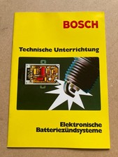 BOSCH Technische Unterrichtung  "Elektronische Batteriezündsysteme"  1976