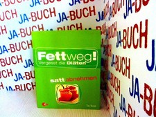 Fettweg vergesst die - vergesst,