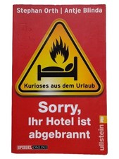 Sorry, Ihr Hotel ist abgebrannt Orth Blinda Lustige Reiseberichte Taschenbuch