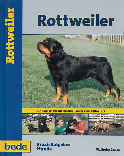 Praxisratgeber rottweiler - praxisratgeber,