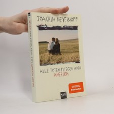 Alle Toten fliegen hoch. Roman