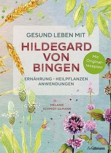 Gesund leben mit hildegard - gesund,