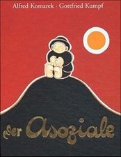 Der Asoziale von Komarek, Alfred, Kumpf, Gottfried | Buch | Zustand sehr gut