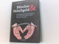 Fälscher und Falschgeld