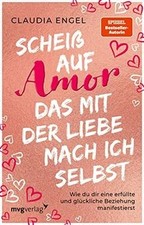 Scheiß auf Amor, das mit der