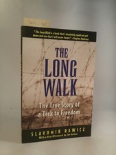 The Long Walk. The True Story