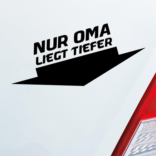 Auto aufkleber nur oma liegt - aufkleber,