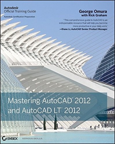 Mastering autocad 2012 - mastering,