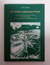 Des Zufalls unbekanntes Wesen