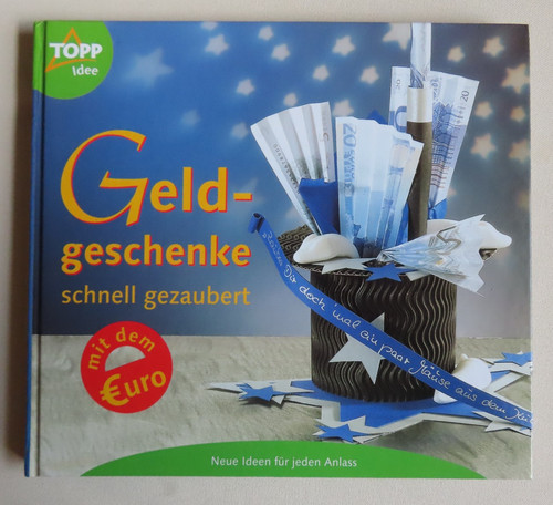 Topp idee geldgeschenke - topp,