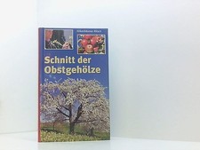 Schnitt der Obstgehölze