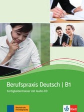 Berufspraxis Deutsch. Kurs- und Übungsbuch + Audio-CD 