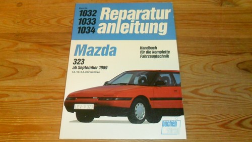 Reparaturanleitung mazda 323 - reparaturanleitung,