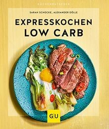 Expresskochen low carb - carb, (gu