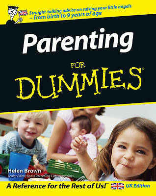 Parenting for dummies - for,
