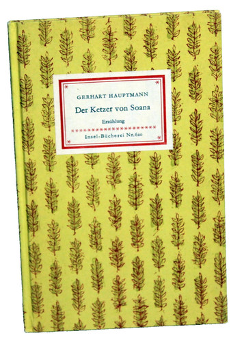 Gerhart hauptmann der ketzer - der,