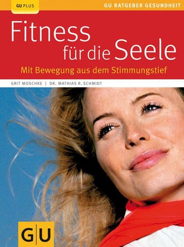 Fitness für die seele schmidt - für,