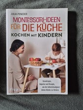 Montessori-Ideen für die Küche - Kochen mit Kindern - wie neu