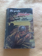 Die große Illusion - Rene Darlan Leihbuch Kriegsroman 2. WK TEXT