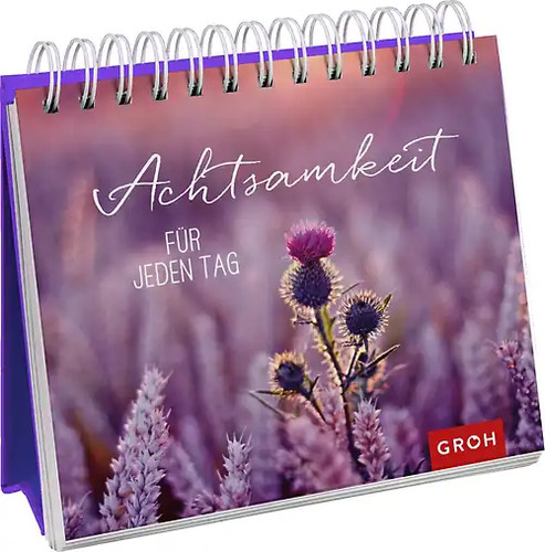 Achtsamkeit für jeden - , tag
