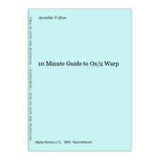 10 Minute Guide to Os/2 Warp