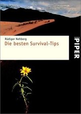 Die besten Survival-Tipps von