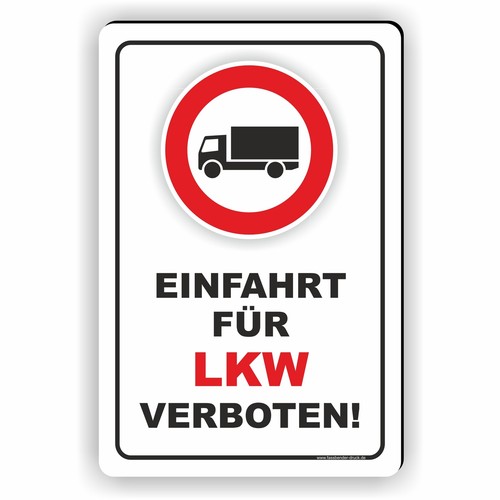 Einfahrt für lkw - für, verboten