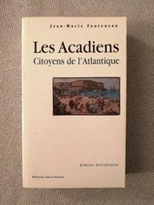 Les Acadiens | Jean-Marie Fontencau | Guter Zustand