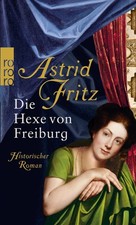 Astrid Fritz Die Hexe von