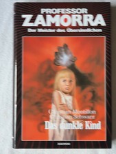 Professor Zamorra 19: Das dunkle Kind - Zaubermond Verlag