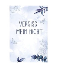 Vergiss mein nicht: Diskretes