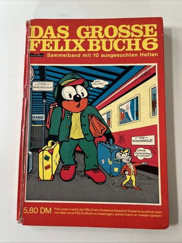 Das grosse felixbuch mit 10 - grosse, 6