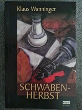 Schwaben-Herbst von Wanninger, Klaus | Buch | Zustand sehr gut