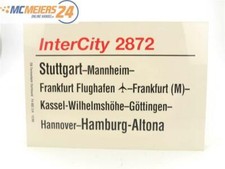 E244 Zuglaufschild Waggonschild InterCity 2872 Stuttgart - Hamburg-Altona
