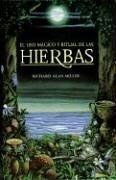 El uso mágico y ritual de las hierbas (Inner Tradit... | Buch | Zustand sehr gut