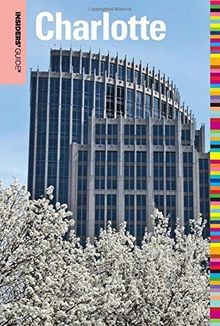 Insiders guide charlotte - guide, to